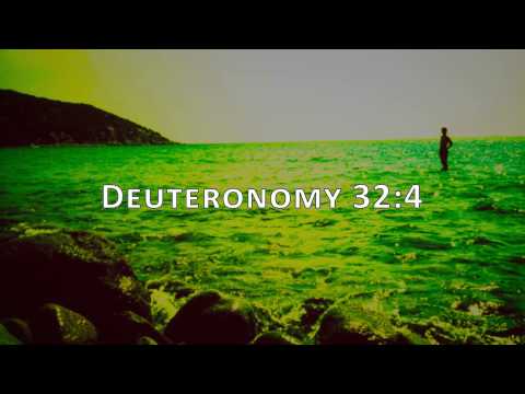 Deuteronomy 32:4, Holy Bible, NIV