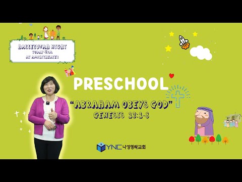 20211031 나성영락교회 YN Preschool "Abraham obeys God" (Genesis  12:1-8)