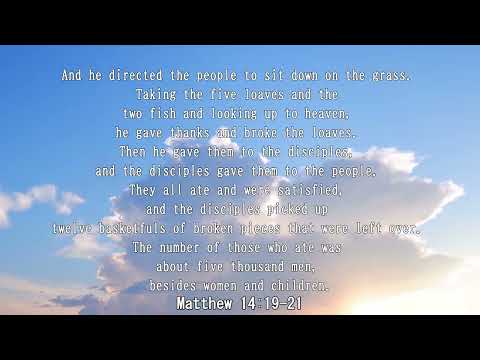 iway bible verse (Matthew 14:19-21)