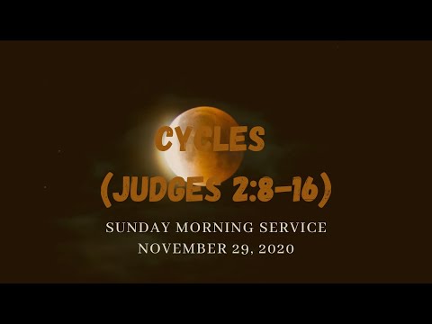 "Cycles" (Judges 2:8-16)