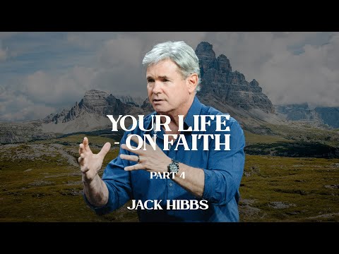 Your Life - On Faith - Part 4 (Hebrews 11:30-40)