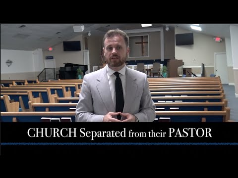 Church Separated From Their Pastor - 1 Thessalonians 3:6-13 - Pastor James C. Johnson