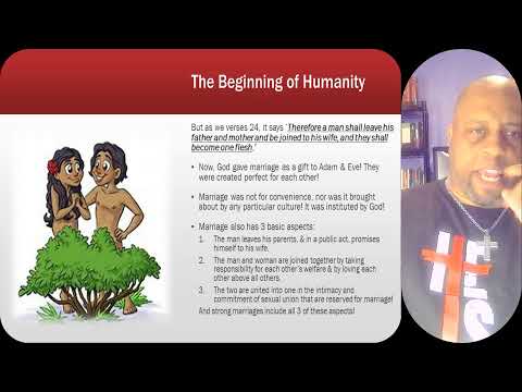 The Beginning of Humanity - Pt2 (Genesis 2:4b-25) 5/31/22