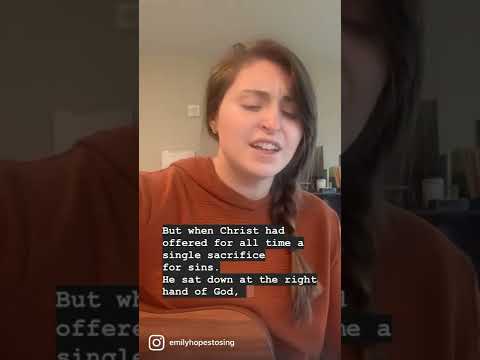 Hebrews 10:12-14 - Scripture Songs