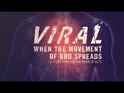 10/19/14 - Acts 1:1-11 - VIRAL: Exposed