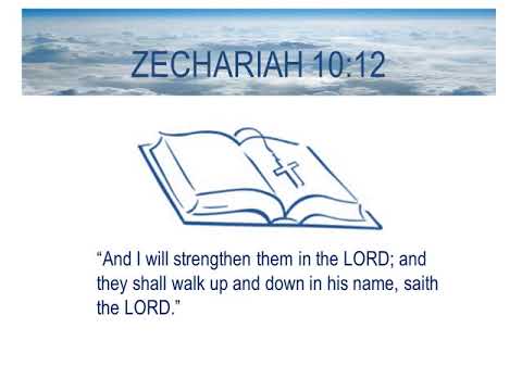 Prophetic Word: Zechariah 10:12