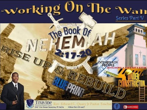 Rise Up and Rebuild - Nehemiah 2:17-20