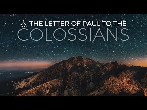 The Letter to The Colossians | Colossians 1:12-14