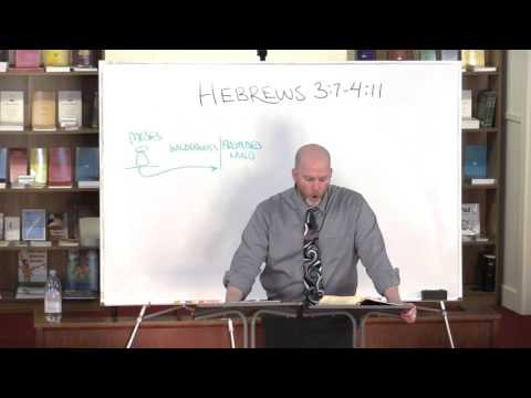 Hebrews 3:7 - 4:11
