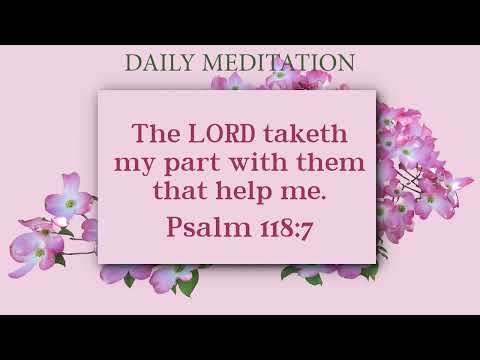 Daily Meditation | Psalm 118:7 | March 19, 2022 | Hebron