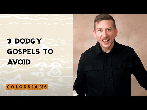3 Dodgy Gospels to Avoid // Ben Clube (Colossians 2: 16-23)
