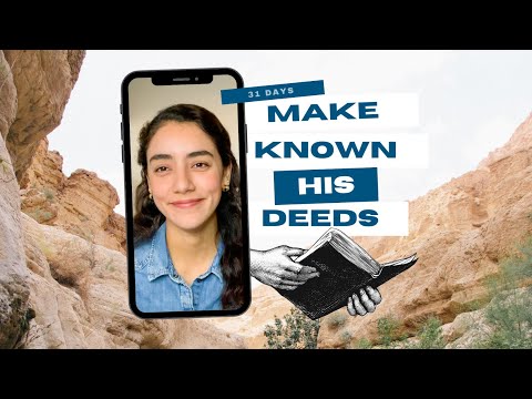 Day 18 – Isaiah 30:18-21 | Make Known His Deeds