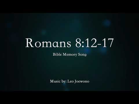 Romans 8:12-17 (ESV Bible Memory Song)