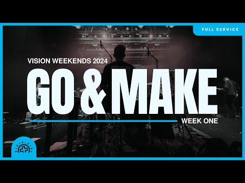 Go and Make | Doug Sauder | Matthew 28:16-20