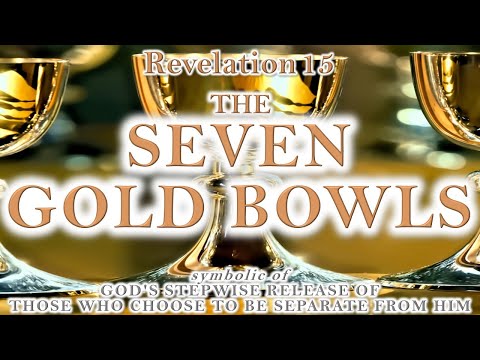 Revelation 15:5-8 the Remedy - Seven Golden Bowls - MUSIC: "Anitmatter" the Westerlies