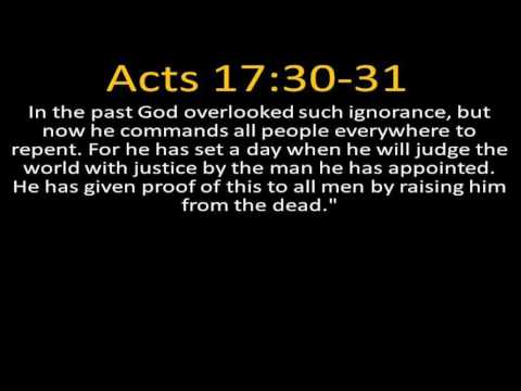 Paul's Preaching at Athens : God's Command to Repent vs. Judgment (Acts 17:30-31)