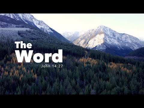 The WORD | John 14:27 | Fountainview Academy