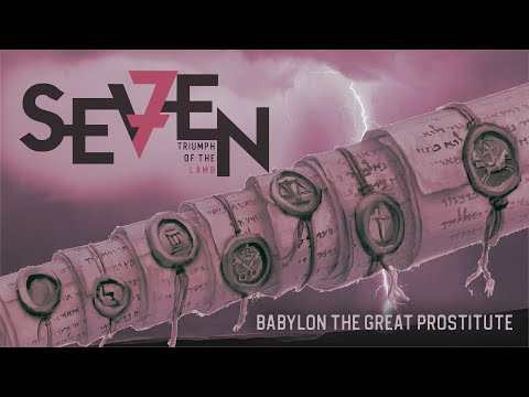 Babylon The Great Prostitute - Revelation 16:17 - 18:24
