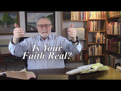 Is Your Faith Real? Colossians 1:23. (#73)