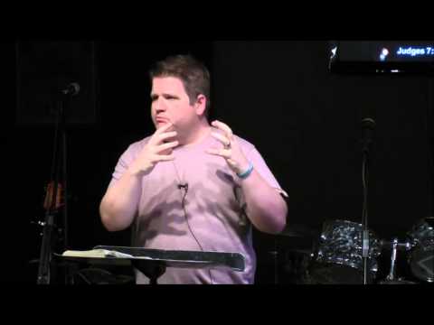 Judges 7:9-25 "Reassurance of Foolish Things"  Adam Bennett