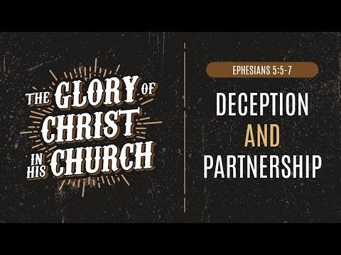 Deception And Partnership (Ephesians 5 :5-7) by Ptr Xley Miguel
