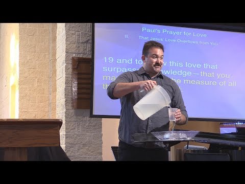 Paul's Prayer For Love - Ephesians 3:16-19