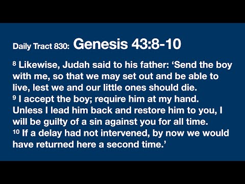 Dad’s Bible Tract 830 - Genesis 43:8-10