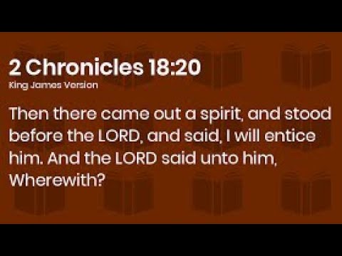 Did God deceived Ahab by sending lying spirit? 2 Chronicles 18:19-22 explained by Sam Shamoun