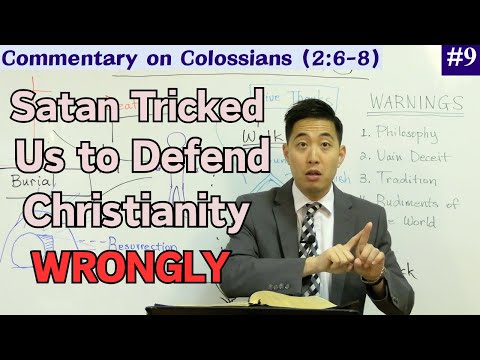 Internet Christians Corrupt Christ Without Realizing It! Philosophy, etc. (Col 2:6-8) | Dr. Gene Kim