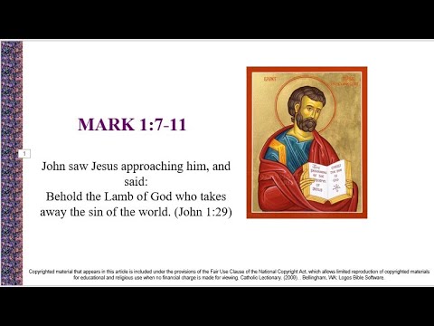 Baptism of the Lord - Gospel Illustration - Mark 1:7–11 – John the Baptist Who was He?