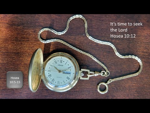 Hosea 10:5-15: The Sin Harvested