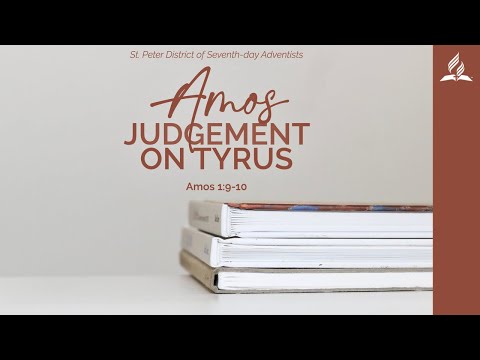 Judgement on Tyrus • Amos 1:9-10 | The Book of Amos