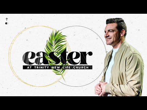 Easter at TNLC (James 2:17-20; Romans 10:9-10)