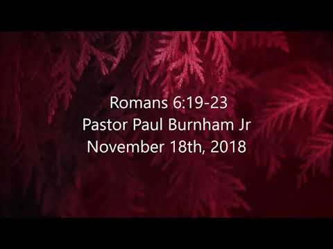 [11-18-18] Romans 6:19-23