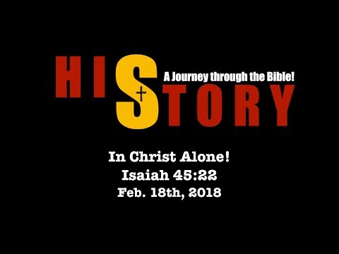 Week 23 - In Christ Alone (Isaiah 45:22)