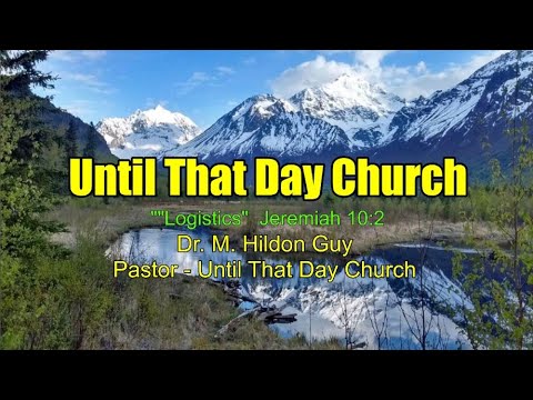 "Logistics"  Jeremiah 10:2