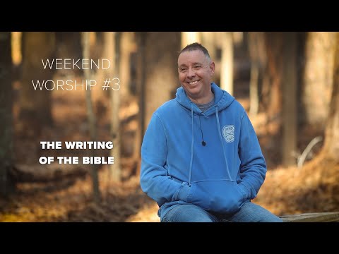 The Writing of the Bible // Exodus 17:8-14 // Weekend Worship #3 // 2022.01.23