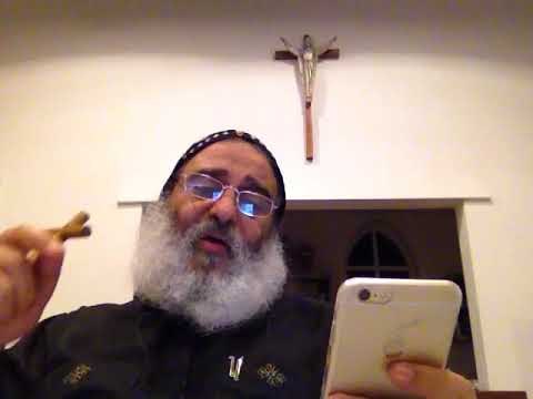 016 Isaiah 21:1-26:15 الراهب القس داود سانت انتوني