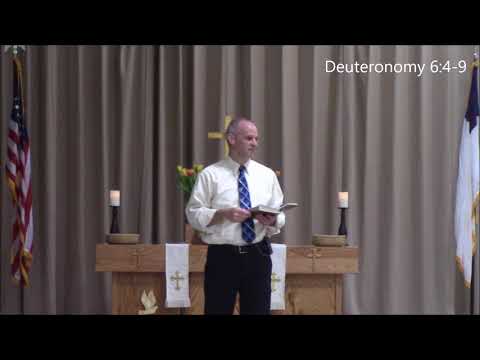 5-13-18 Sermon—God's Incredible Family—Deuteronomy 6:4-9
