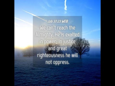 Trusting God although we don't understand everything. Job 36:26 - 37:24.  Service/Sermon 4 July 2021