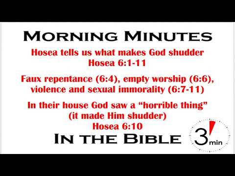 Our Sin Makes God Shudder! Hosea 6:7-11