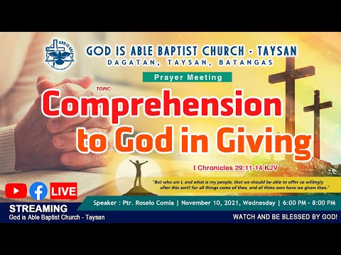 Prayer Meeting - Comprehension to God in Giving (1 Chronicles 29:11-14)