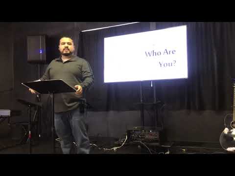 Who Are You? Ephesians 6:21-24; Pastor James Medina