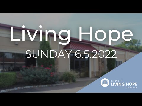 Al Rossi | Living Hope | Sunday Morning | The Danger of The Drift | Hebrews 1:1-2:5 | 6.5.22