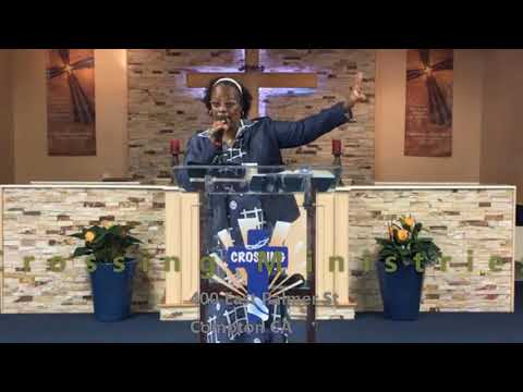 Pastor Makisha Davis “Walking In Kingdom Authority” Mark 3:13-19, Crossing Ministries Sunday Service