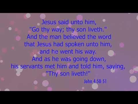 John 4:50-51 Today's Bible Devotion