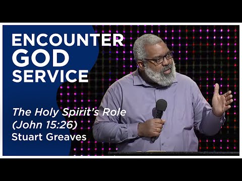 The Holy Spirit’s Role (John 15:26) | Stuart Greaves