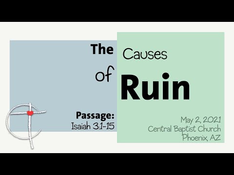The causes of ruin (Isaiah 3:1-15)