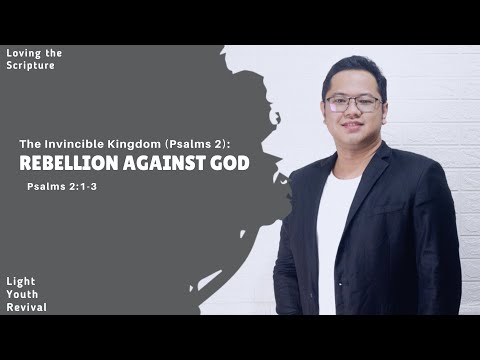 LTS31 - Rebellion Against God (Psalms 2:1-3)