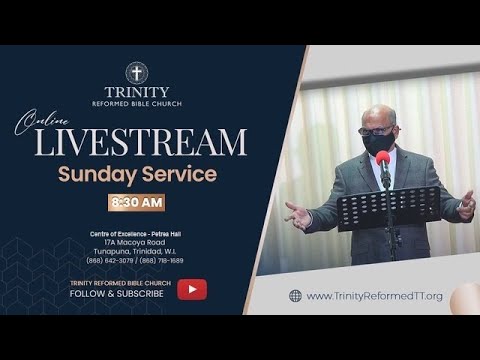 Trinity Reformed Bible Church -"What is that to you ?" John 21 : 18-22